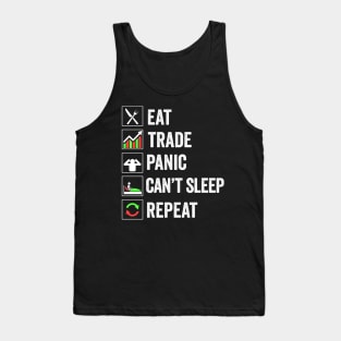 Stock Exchange Gift Eat Trade Panic Can't Sleep Repeat Tank Top